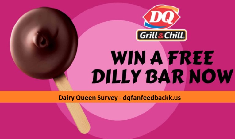 dqfanfeedback.com - Dairy Queen Survey - Free Dilly Bar